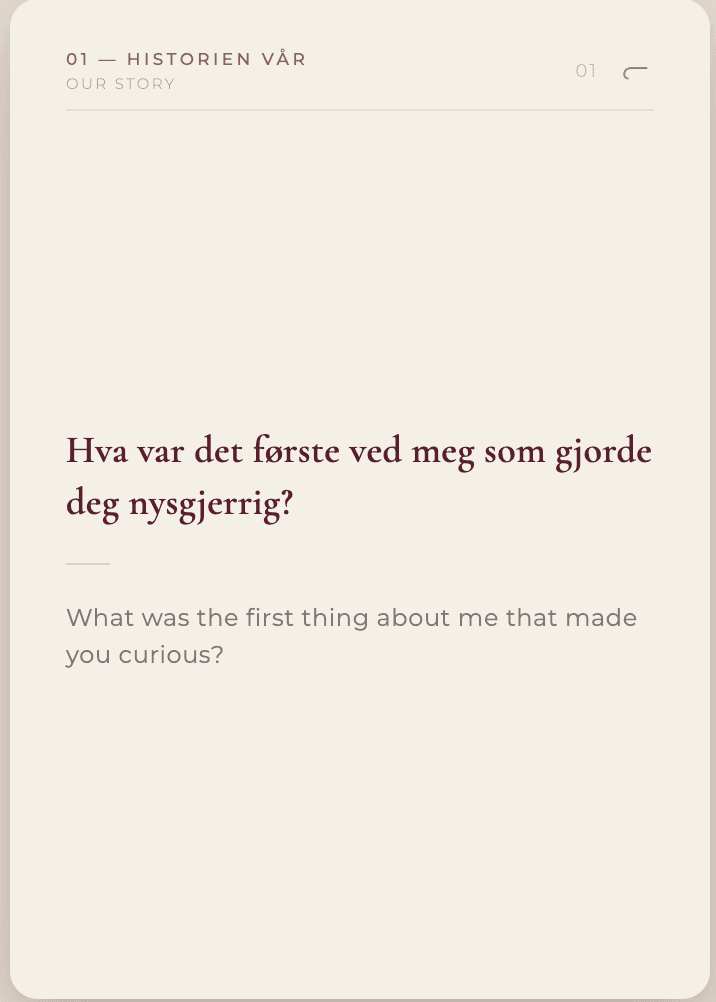A Grow Together conversation card from Our Story, reading in Norwegian and English, 'What was the first thing about me that made you curious?'