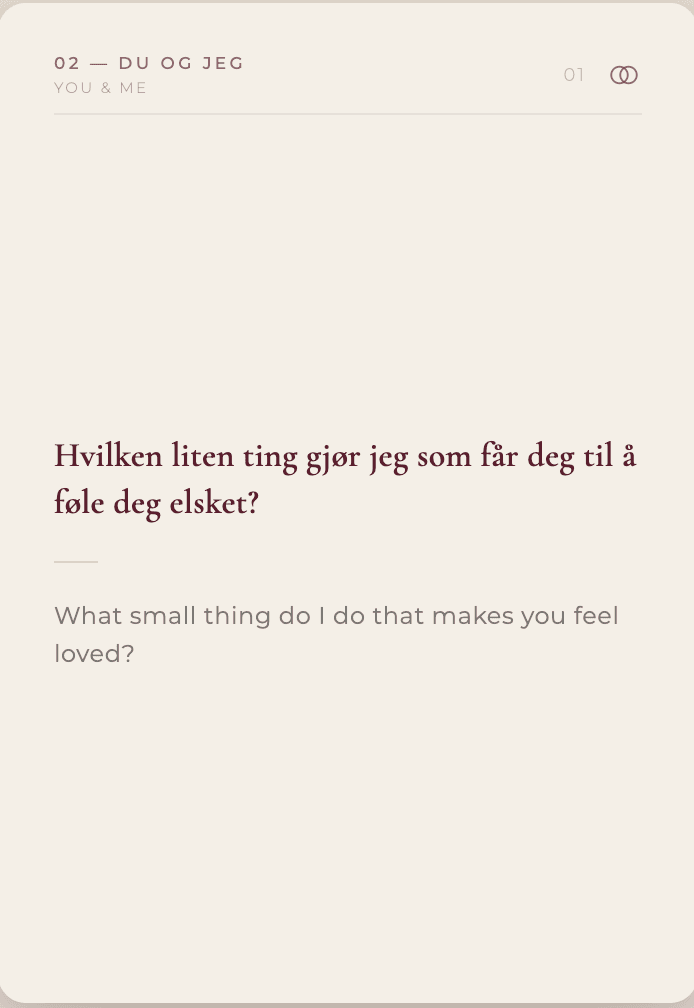 A Grow Together conversation card reading, in Norwegian and English, 'What small thing do I do that makes you feel loved?'
